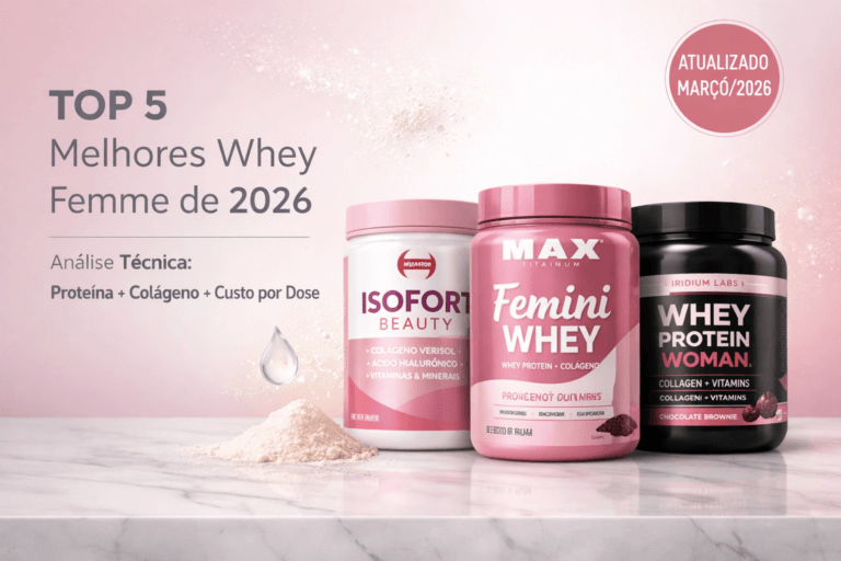 Melhor Whey Femme 2026: Top 5 Whey Protein Feminino